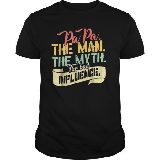 Vintage Papa The Man Myth Bad Influence T-shirt
