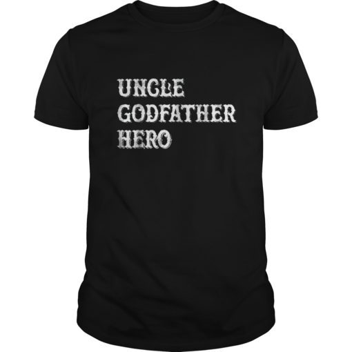 Vintage Uncle Godfather Hero Gift T-Shirt for Men