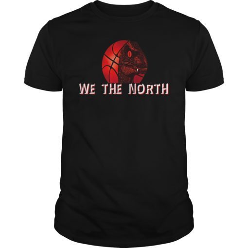 We The North Raptors 2019 Shirt