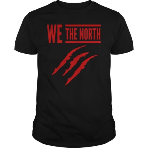 We The North Toronto Raptors Shirt