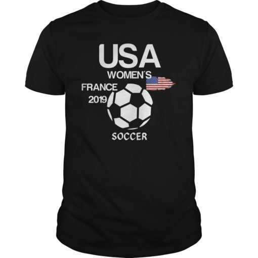 Women USA Soccer Team France 2019 Gift Shirt