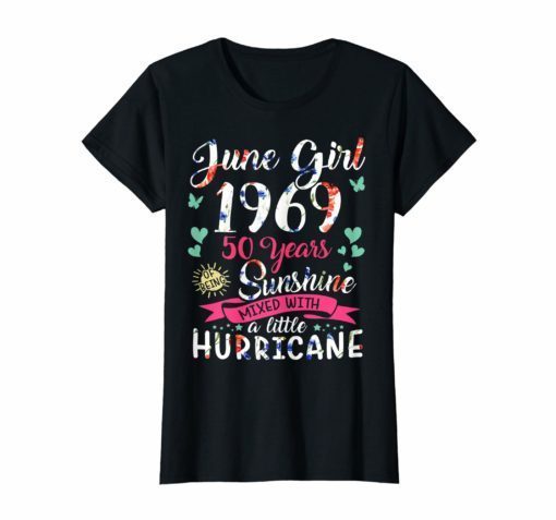 Womens June Girls 1969 T Shirt 50 Years Old Awesome since 1969