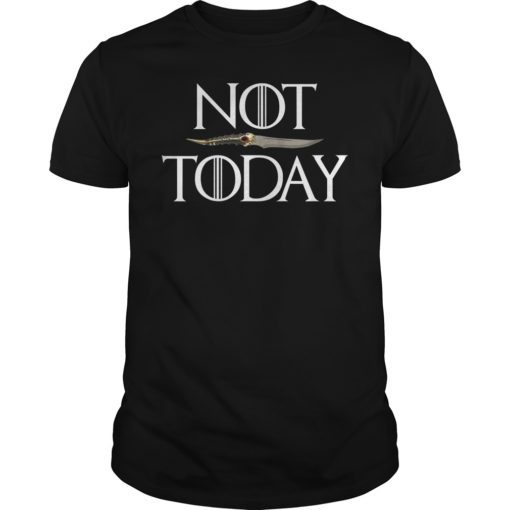 Womens What Do We Say to The God of Death Not Today T-Shirt