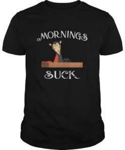 ooh noo mornings suck T-Shirt