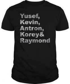 Antron, Yusef, Kevin, Korey and Raymond 2019 T-Shirt