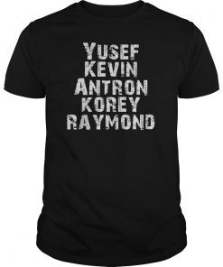 Antron, Yusef, Kevin, Korey and Raymond Shirts