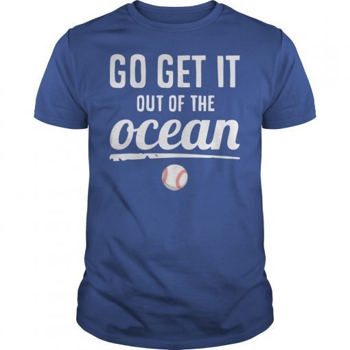 Baseball Go get it out of the Ocean blue Classic Tee Shirt