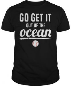 Baseball Go get it out of the Ocean blue Classic Tee Shirt