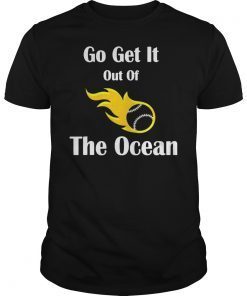 Baseball Go get it out of the Ocean blue Unisex Tee Shirt