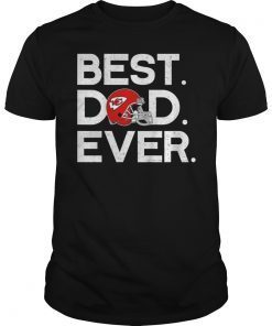Best Dad Kansas City Chiefs Ever T-Shirt Father's Day Gift