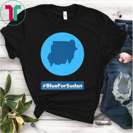 Blue For Sudan Shirt The Civil State Is Our Dream Tee