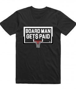 Board Man Gets Paid Shirt Kawhi Basketball T-shirt Toronto Playoff Tee