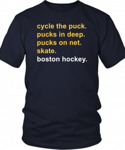 CYCLE THE PUCK - PUCKS IN DEEP - PUCKS ON NET - SKATE - BOSTON HOCKEY SHIRT