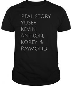 Central-Park 5 Justice Central Park 5 Real Story TShirts
