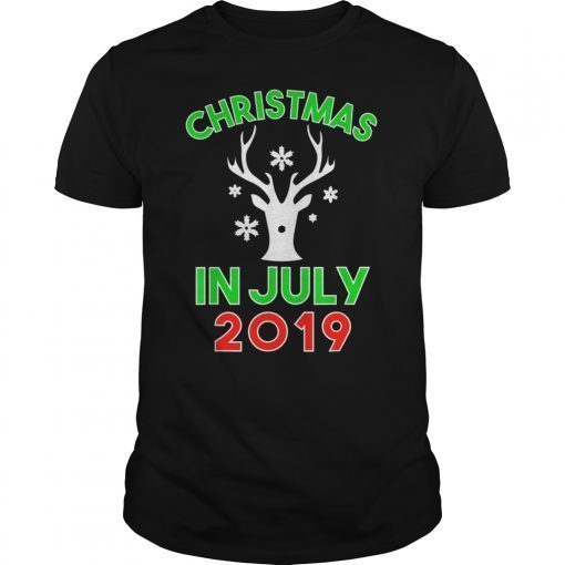 Christmas In July T-Shirt 2019 Reindeer Snow Men Women Gift