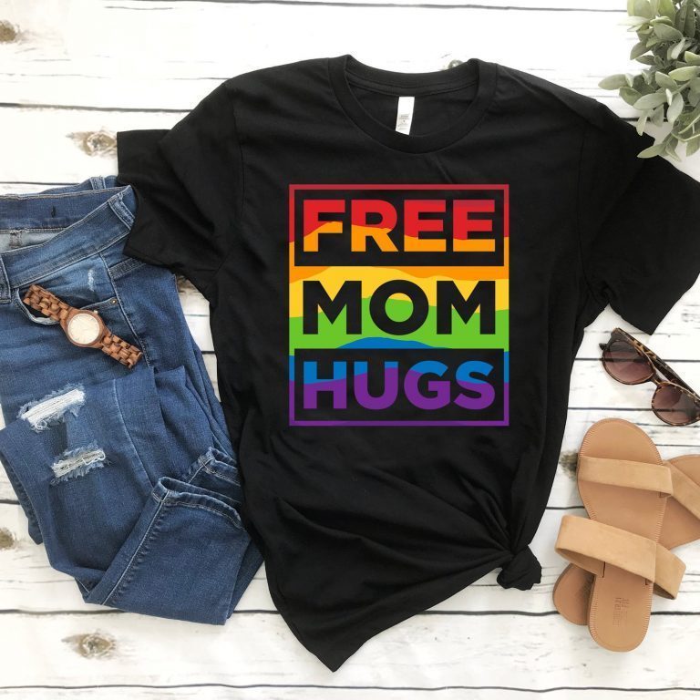 Colorful Free Mom Hugs T-Shirt LGBT Rainbow Heart T-shirt LGBT ...