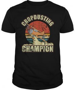 Cropdusting Champion T-Shirt Funny Vintage Fart Crop Duster
