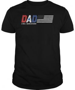 Dad a real American Hero T-Shirt gift for father papa T-Shirt