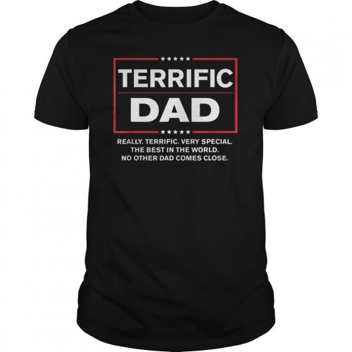 Donald Trump Fathers Day Gift for Dad Funny Campaign Sign T-Shirt