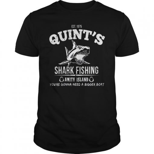 Est 1975 Quint s Shark Fishing Amity Island You T-Shirt