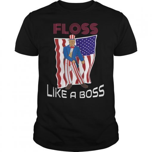 Floss Like a Boss Flossing Uncle Sam Trump T-Shirt