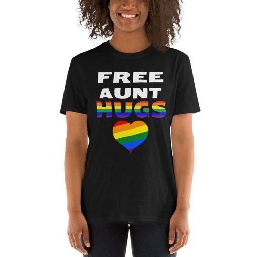 Free Aunt Hugs- Free Auntie Hugs- LGBT shirt-Aunt Gift-LGBT Tee- Gay T-shirt- Pride For aunt Ally Parent Shirt
