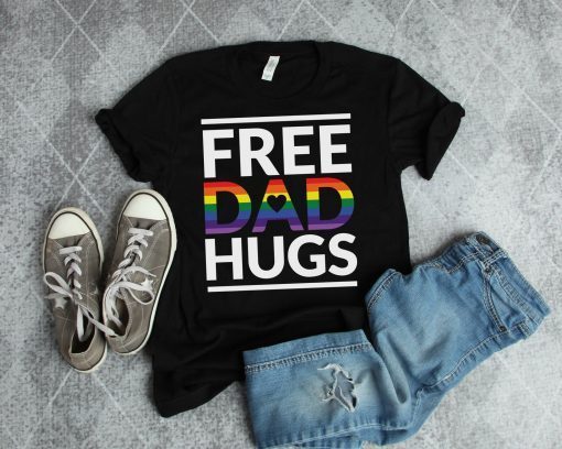 Free Dad Hugs , LGBT Dad Shirt , LGBT Awareness Shirt , LGBT Pride Shirt , Gay Lesbian Trans Awareness Gift , Father's Day Gifts , Dad Gift