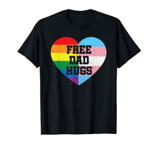 Free Dad Hugs Pride Lgbt Shirt - Free Dad Hugs Pride Flag Tshirt - Rainbow Love Gift - Support Lgbt Pride Dad - Fathers Day Gift Ideas