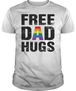 Free Dad Hugs Shirt Cute LGBT Pride Gay Gift Family Matching