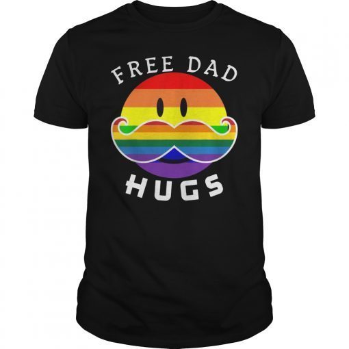 Free Dad Hugs Shirt Rainbow Emoji Mustache LGBT Proud Dad