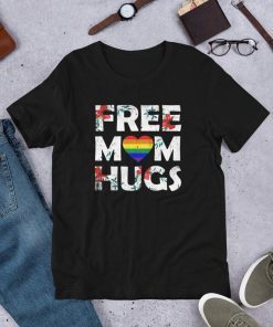 Free Mom Hugs, LGBT Mom Shirt, LGBT Awareness , LGBT Pride Shirt , Awareness T-Shirt, Wedding Gift Cool Gay Lesbian Trans Awareness Short