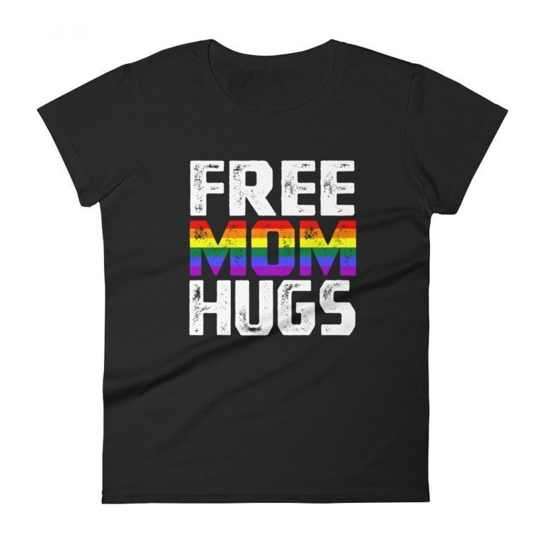 Free Mom Hugs Pride Flag Shirt Rainbow Love T Support Lgbt Pride Mom Hugs 2487