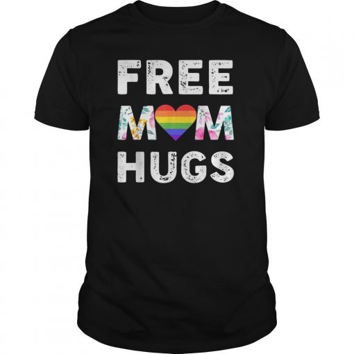 Free mom hugs T-shirt pride LGBT Floral T-shirt