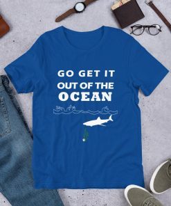 Go Get It Out Of The Ocean Baseball funny t-shirt LA Dodgers Short Sleeve Unisex T-Shirt