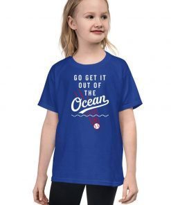Go get it out of the ocean Kids t shirt funny LA Dodgers Baseball tee
