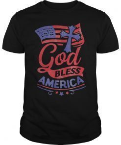 God Bless America Fourth of July Celebration Christian Gift T-Shirt