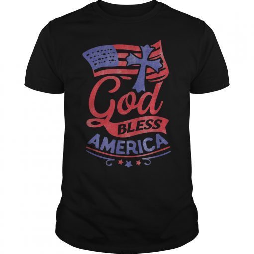 God Bless America Fourth of July Celebration Christian Gift T-Shirt