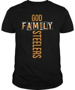 God Family Steelers T Shirt - Father's Day Gift T-Shirt