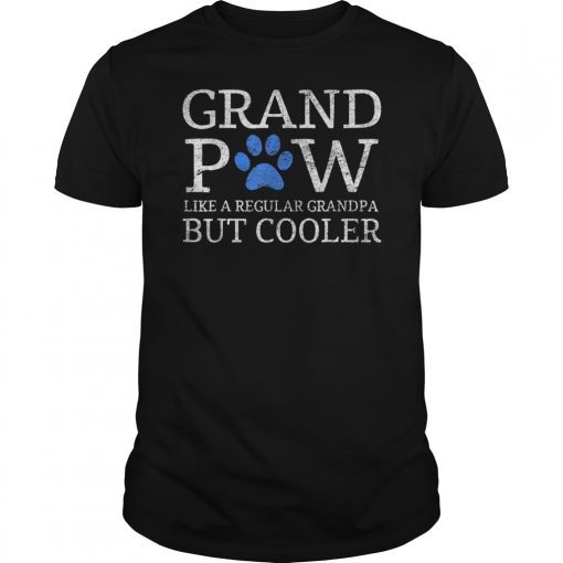 Grand Paw Classic Shirt Like Regular Grandpa But Cooler Dog Lovers