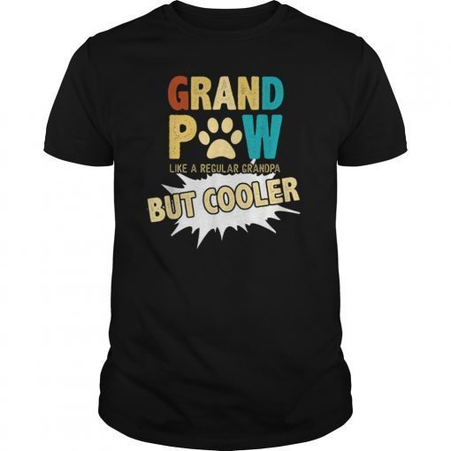 Grand Paw Dog Unisex TShirt Grandpaw Grandpa Lover Dog Tee