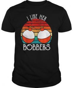 I Like Her Bobbers for men women perfect fishing vintage T-Shirt