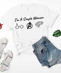 Im A Simple Woman Who Love Harry Potter Avengers and Game Of Thrones Arya Airs Targaryen Shirts