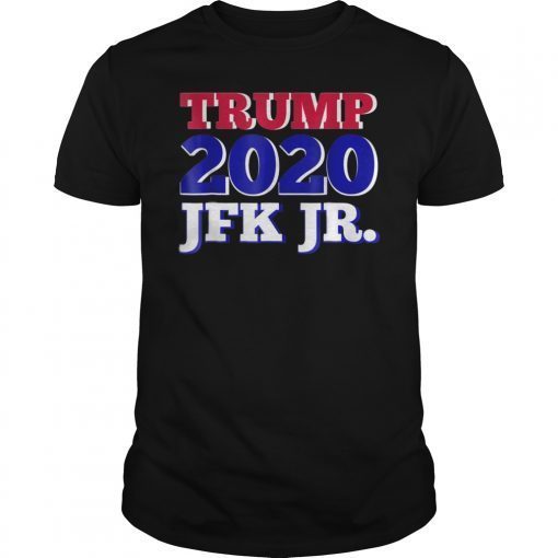 JFK Jr. Trump 2020 Tee Shirt