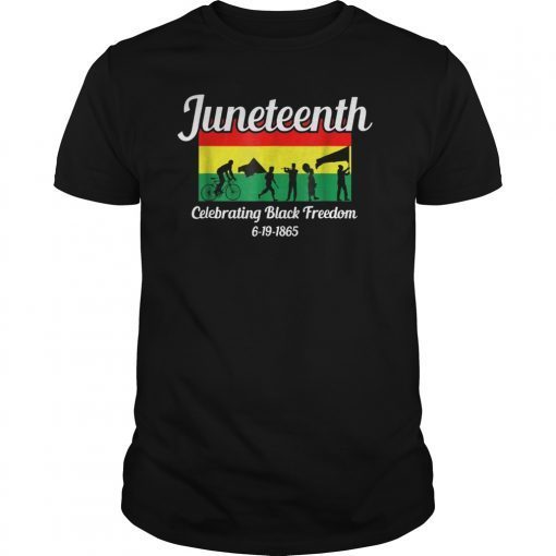 Juneteenth 2019 Shirt Celebrating Black Freedom