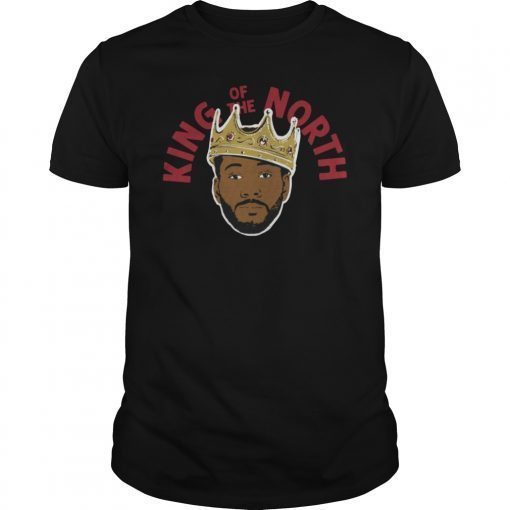 Kawhi Leonard King Of The North Toronto Raptors NBA Finals T-Shirt