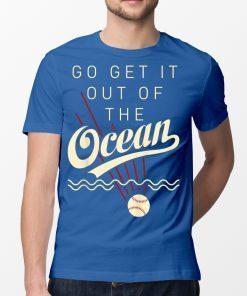 Go Get The Ball Out Of The Ocean Shirt Baseball Pun Shirt