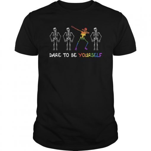 LGBT Pride Skeleton Dabbing Dare To Be Yourself Gifts T-Shirt