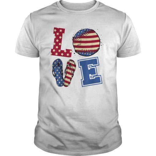 LOVE Baseball American Flag Flip Flops 4th of July Tshirt