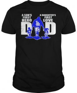 Los Angeles Dodgers Dad A Son's First hero A Daughter's First Love T-Shirt Design