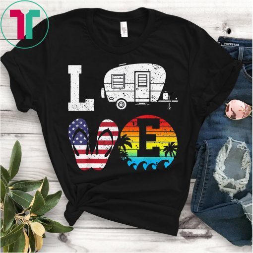 Love Camping USA Flag 4th of July Flip Flop Camper Sunset T-Shirt